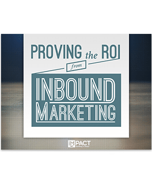 Inbound Marketing Ebook - Proving the ROI from Inbound Marketing