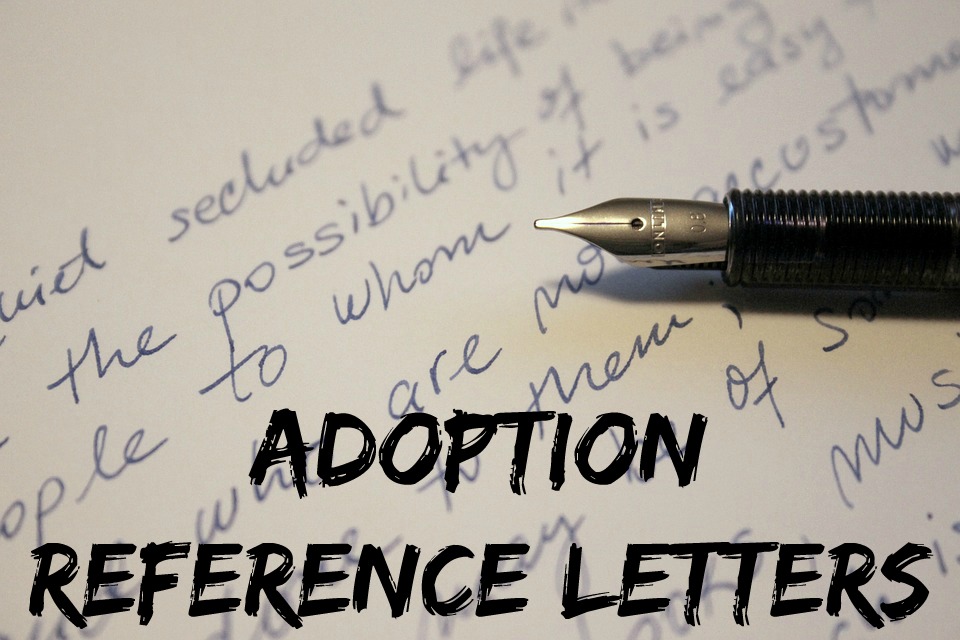 Adoption Reference Letters - How To