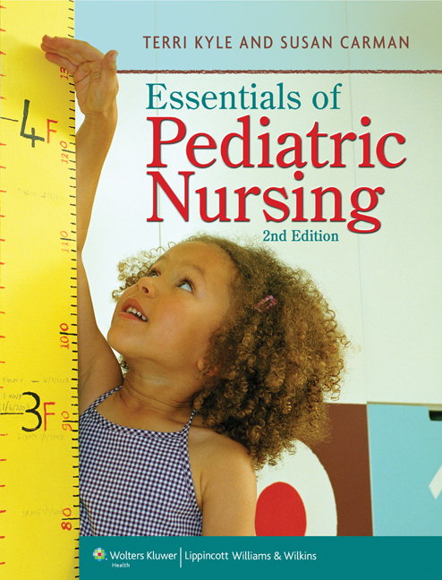 Essentials of Pediatric Nursing by Susan Carman and Theresa Kyle (2016,... Essentials of Pediatric Nursing by Susan Carman and Theresa Kyle (2016,...