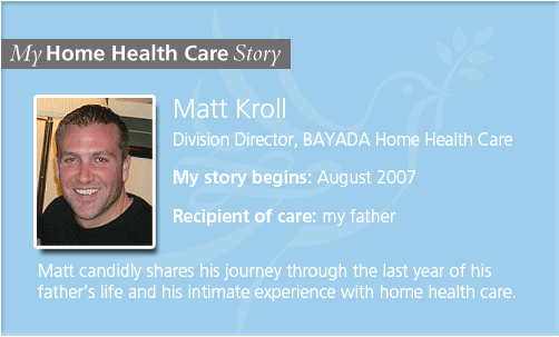 My Home Health Care Story