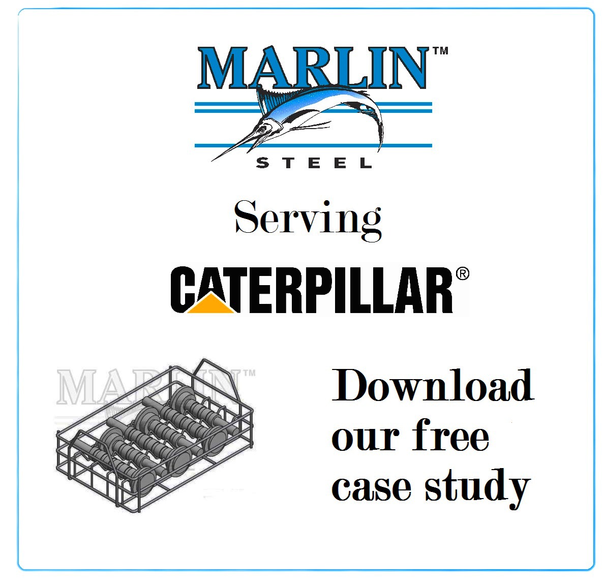 A Marlin Steel Case Study: Baskets for Caterpillar