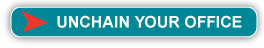 Unchain Your Office