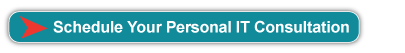 Schedule Your Custom IT Consultation