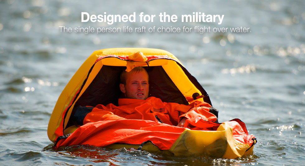 Designed for the military - The single person life raft to choice for flight over water.