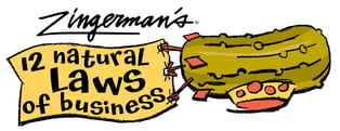 Zingerman's 12 Natural Lawes of Business