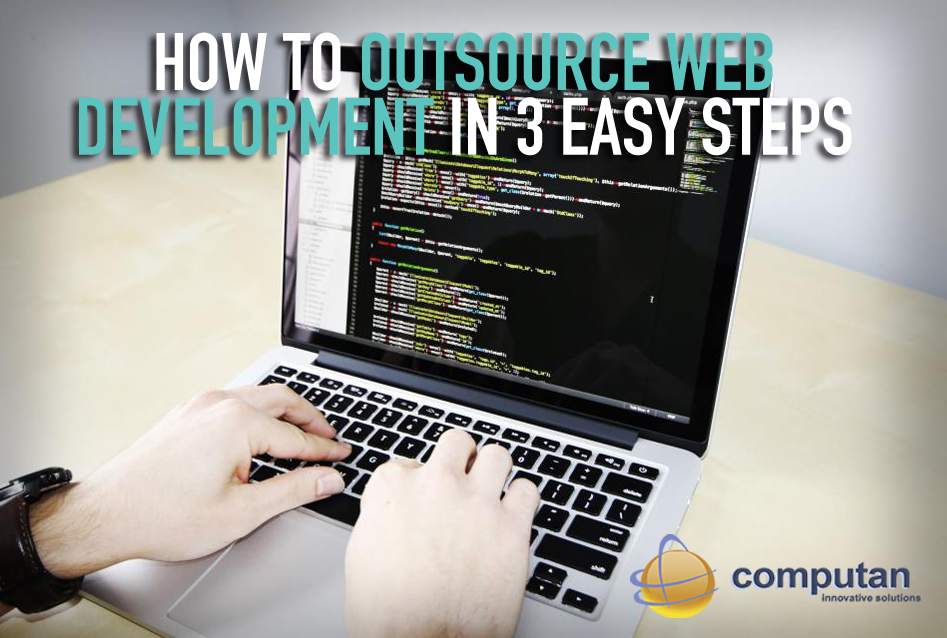 How to outsource web development in 3 easy steps