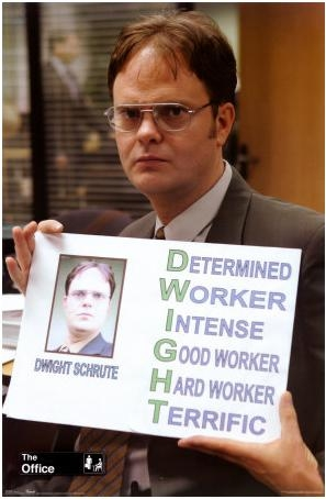 Dwight Schrute - Best Employee Ever