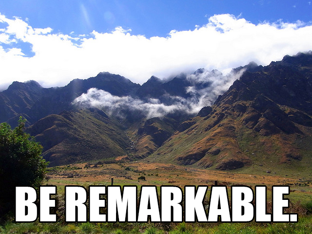 beremarkable