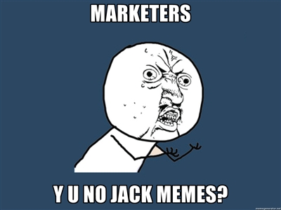 y u no meme jack