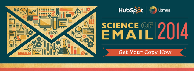 Download the Science of Email Marketing 2014 report.