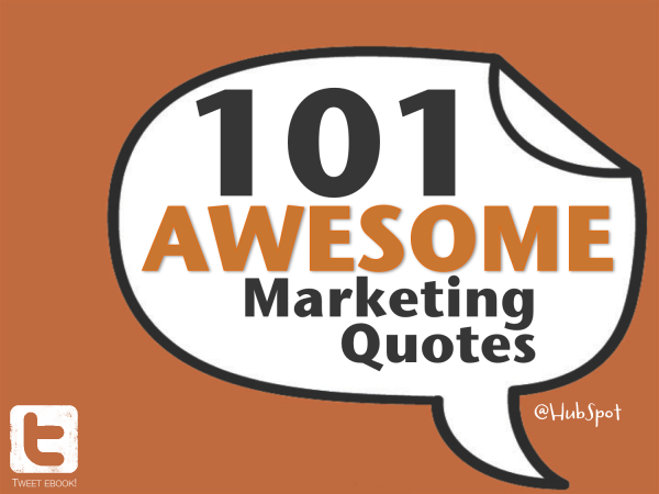 101 Awesome Marketing Quotes
