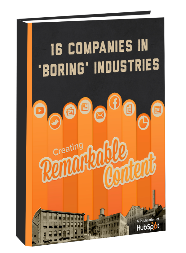 16 companies in boring industries creating remarkable content resized 600