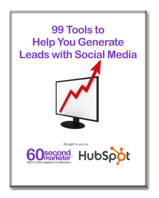 99 Tools to Help You Generate Leads with Social Media