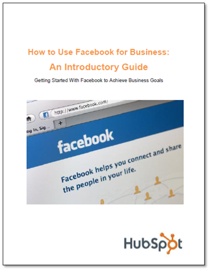 How to Use Facebook for Business: An Introductory Guide for 2011