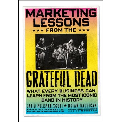 marketing lessons from the grateful dead