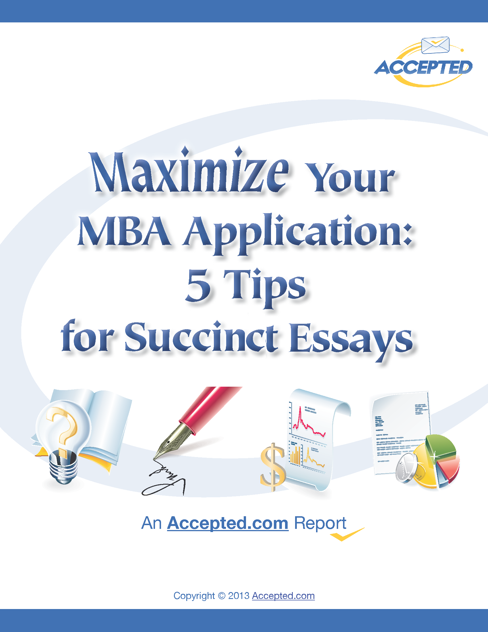 Tips for a Stellar MBA Essay | Apply | The Princeton Review