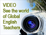 Video -see the world of global english teachers
