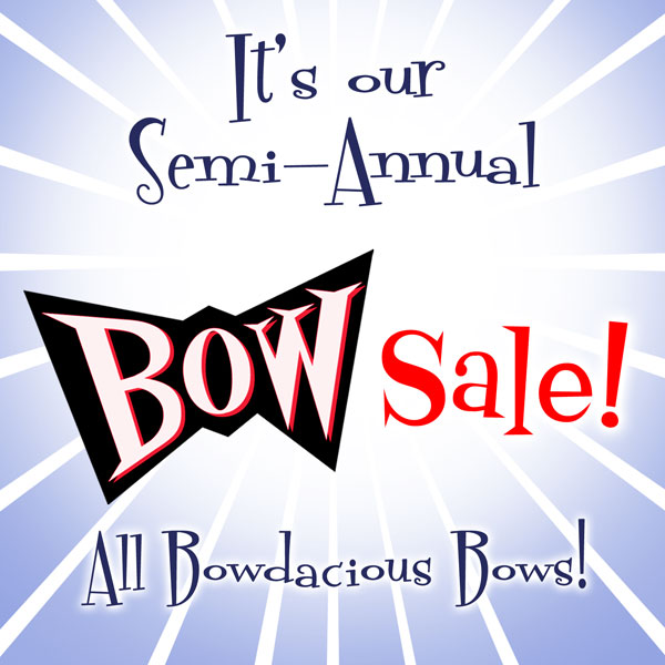 BowSaleJulynews.jpg BowSaleJulynews.jpg
