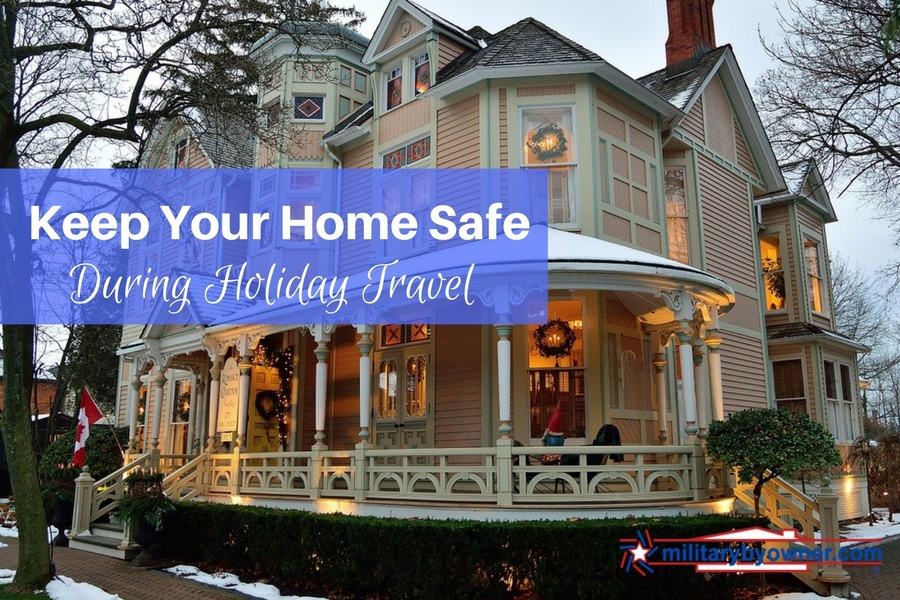 Keep Your Home Safe During Holiday Travel
