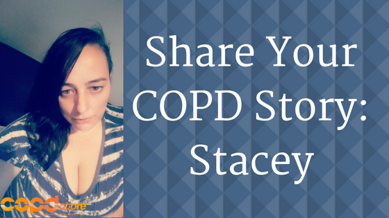 Share Your COPD Story- Stacey.png