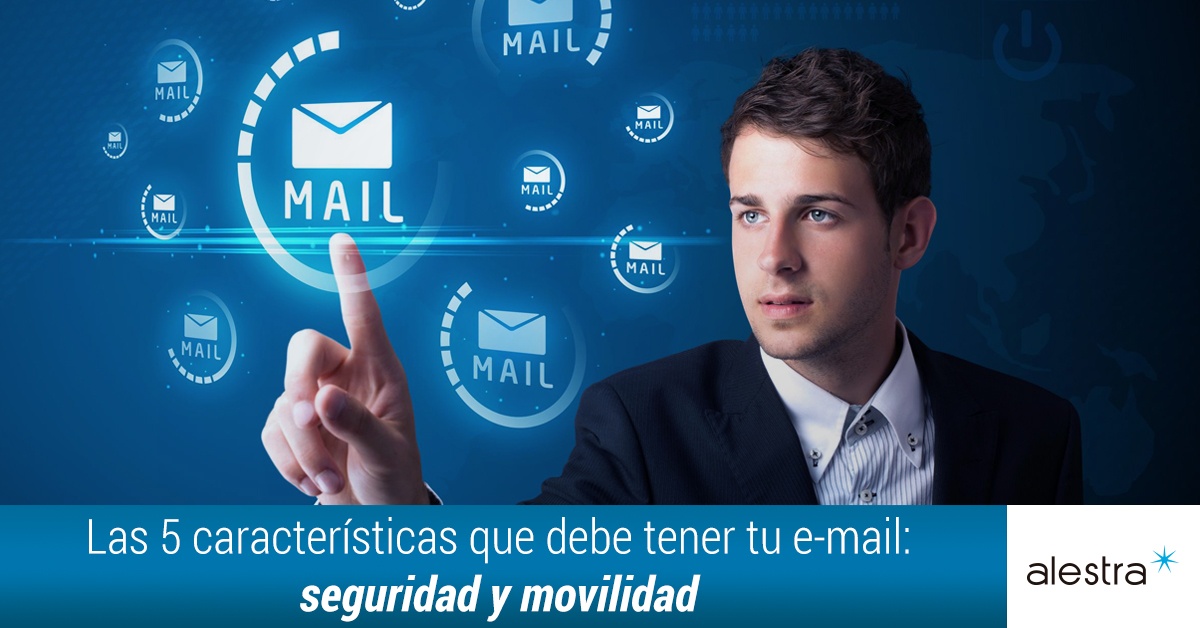 caracteristicas-email-seguridad-movilidad.jpg