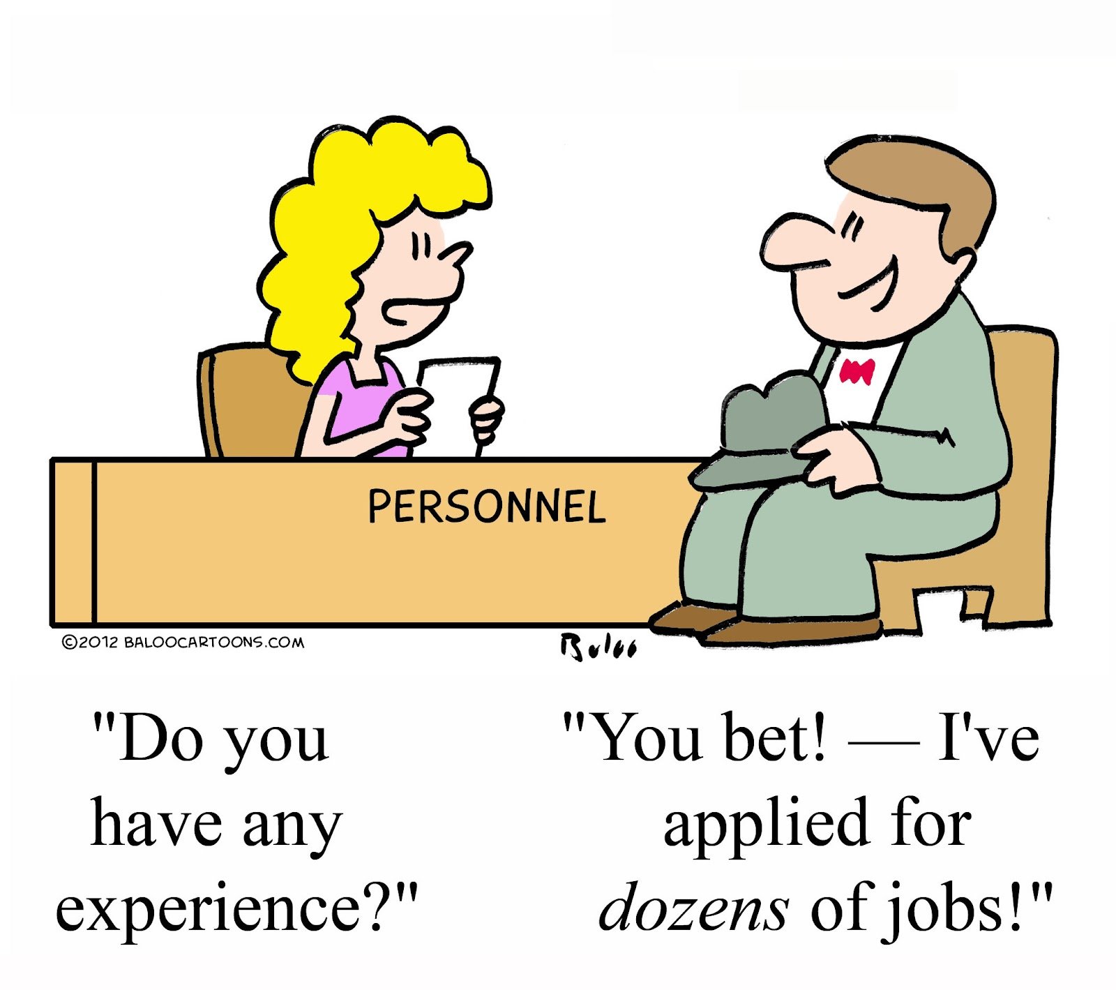 Cartoon - Applied for dozens of jobs