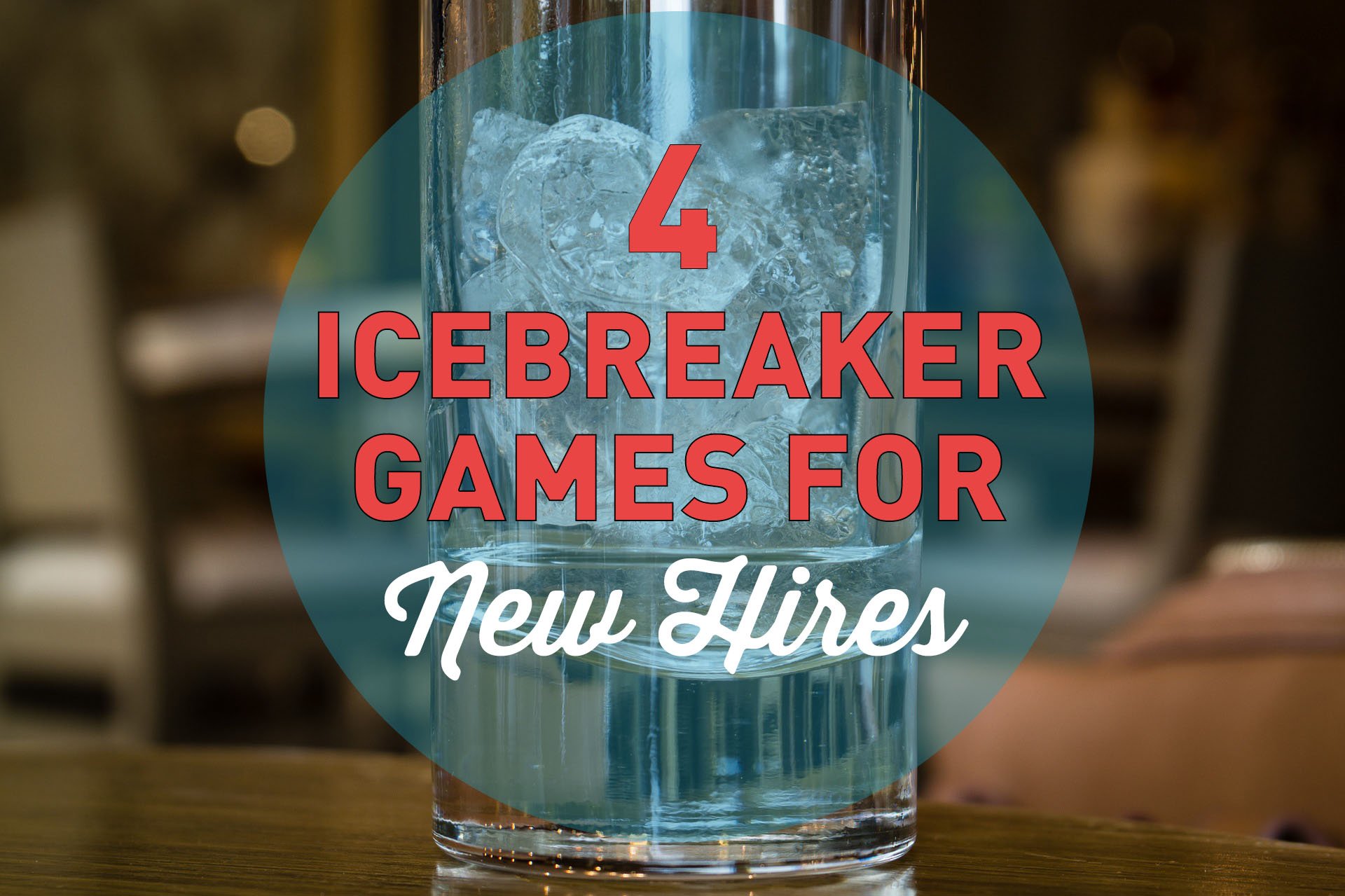 4 Icebreaker Games for new Hires