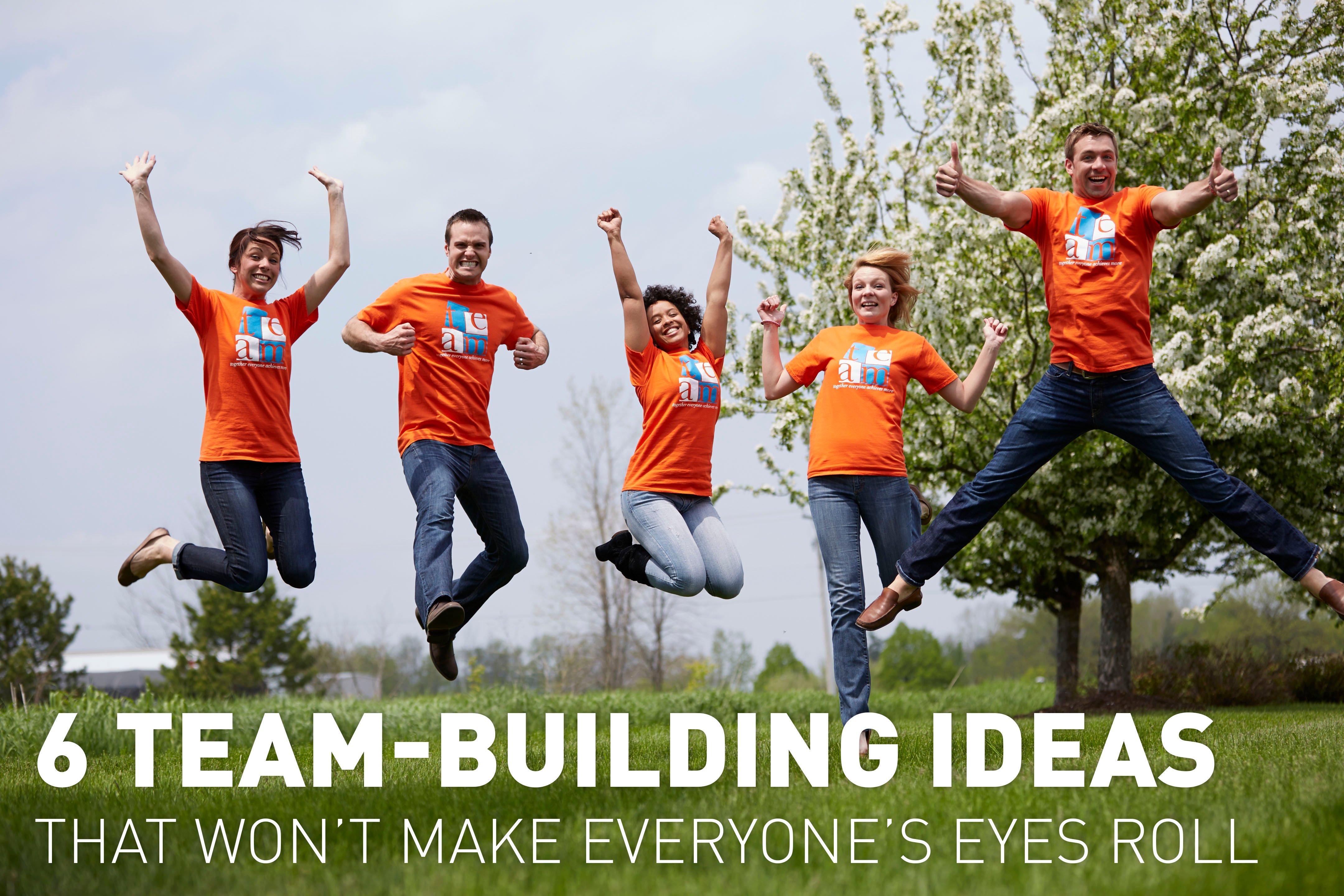 6-team-building-ideas-that-won-t-make-everyone-s-eyes-roll