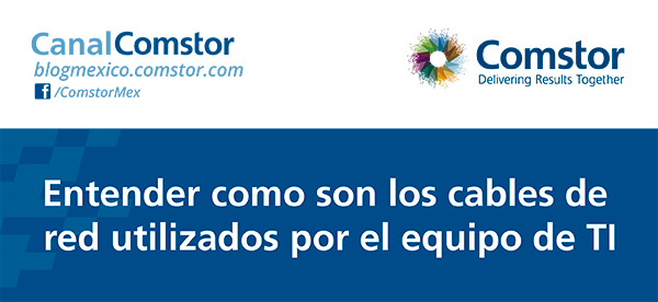 Entender como son los cables de red utilizados por el equipo de TI