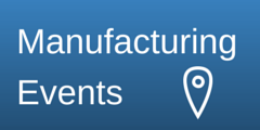 Manufacturing events June Manufacturing events June