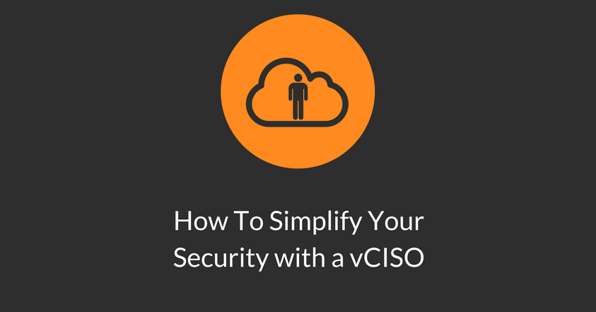 how to simplify your security with a vciso