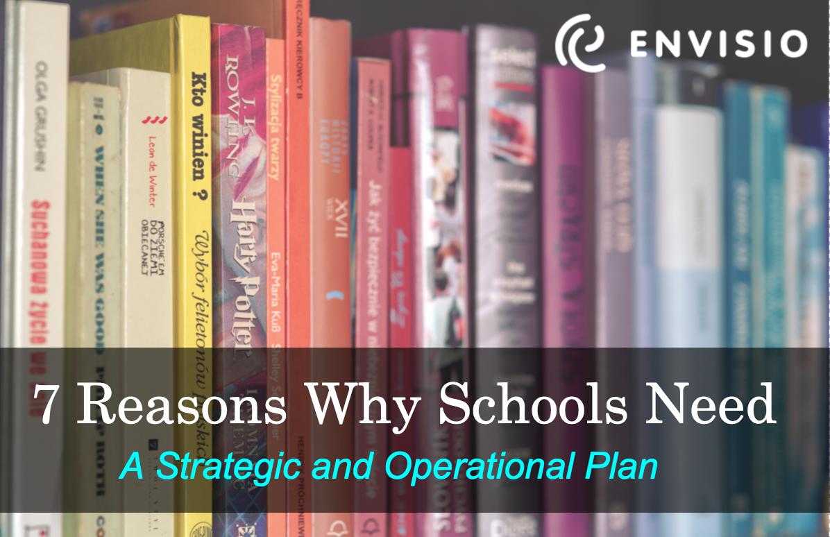 7 Reasons Why Schools Need Strategic Planning