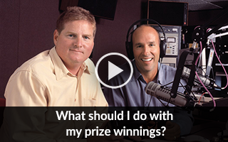 What should I do with my prize winnings?
