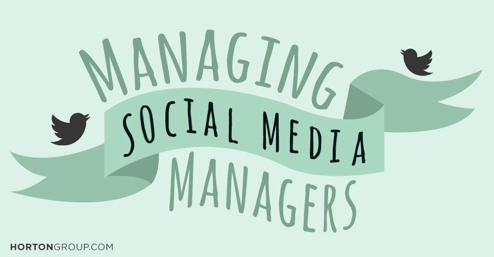 Managing Social Media Managers