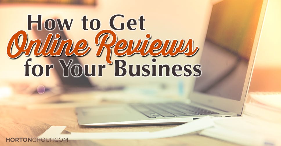 How to Get Online Reviews for Your Business