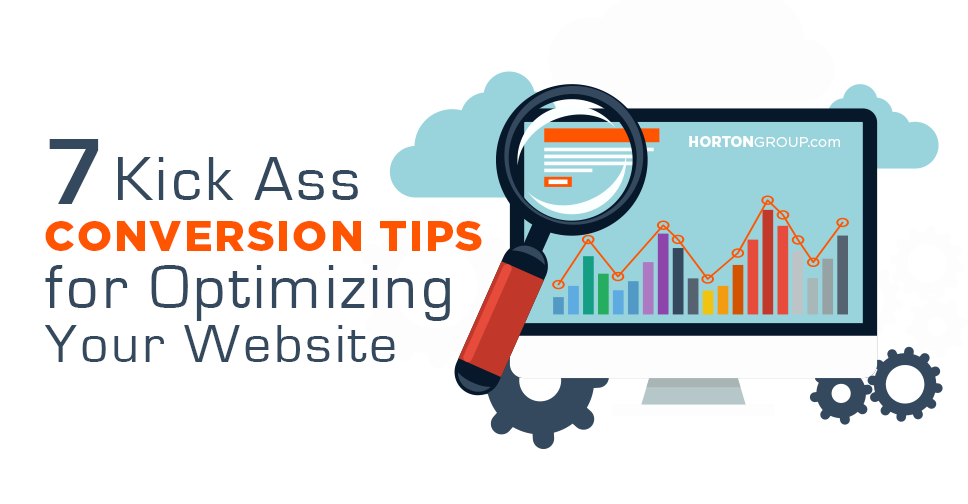 7 Kick Ass Conversion Tips for Optimizing Your Website