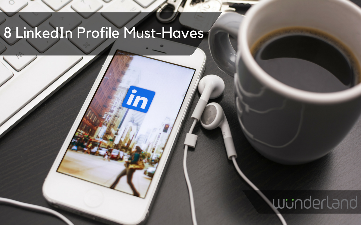 8_LinkedIn_Profile_Must-Haves.png