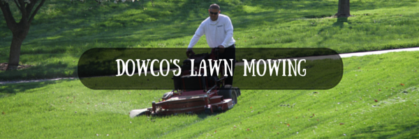 Dowco Lawn Mowing