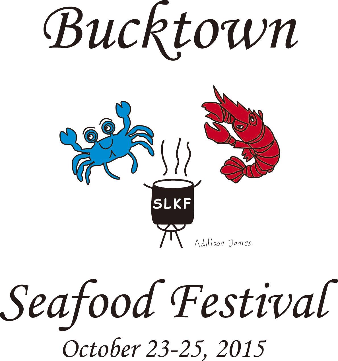 Bucktown Seafood Festival October 23 through 25
