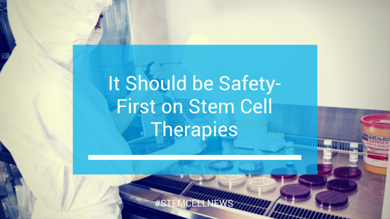 mar21-it-should-be-safety-first-on-stem-cell-therapies