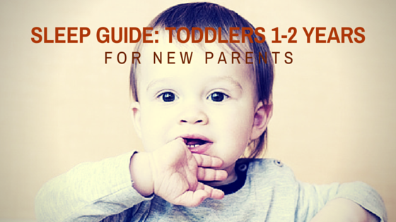 mar24-sleep-guide-for-toddlers-1-2-years-for-new-parents
