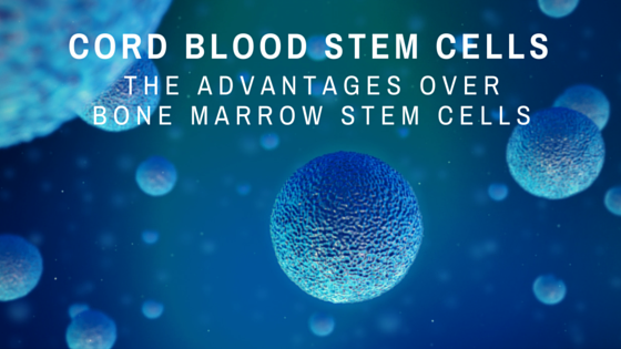 mar27-cord-blood-stem-cells-advantages-over-bone-marrow-stem-cells-infographic