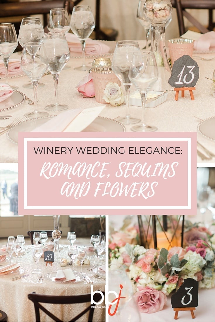 Winery Wedding Elegance: Romance, Sequins, and Flowers | BBJ Linen