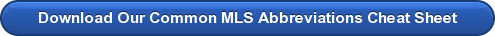 Download Our Common MLS Abbreviations Cheat Sheet