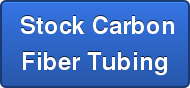 Stock CarbonFiber Tubing