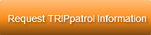 Request TRIPpatrol Information
