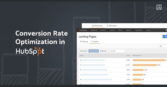 How to Tackle Conversion Rate Optimization in HubSpot