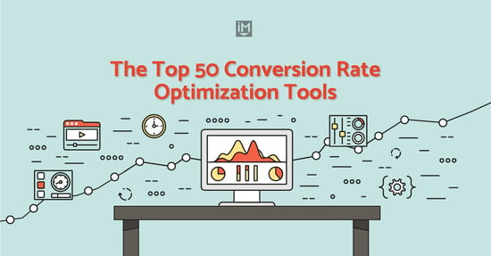 The Top 50 Conversion Rate Optimization Tools