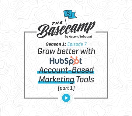 How to use HubSpot Account-Based Marketing tools