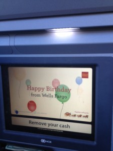 Wells Fargo's ATM Birthday Message